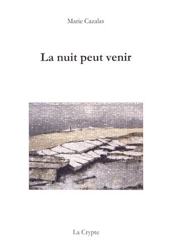 La nuit peut venir