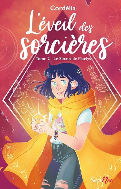 L'éveil des sorcières Tome 2 : Le secret de Maelys