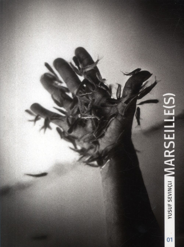 Marseille(s). Yusuf Sevincli