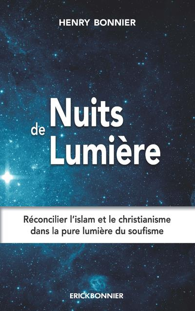 Nuits de lumière. Une autobiographie spirituelle