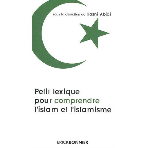 Petit lexique pour comprendre l'islam et l'islamisme