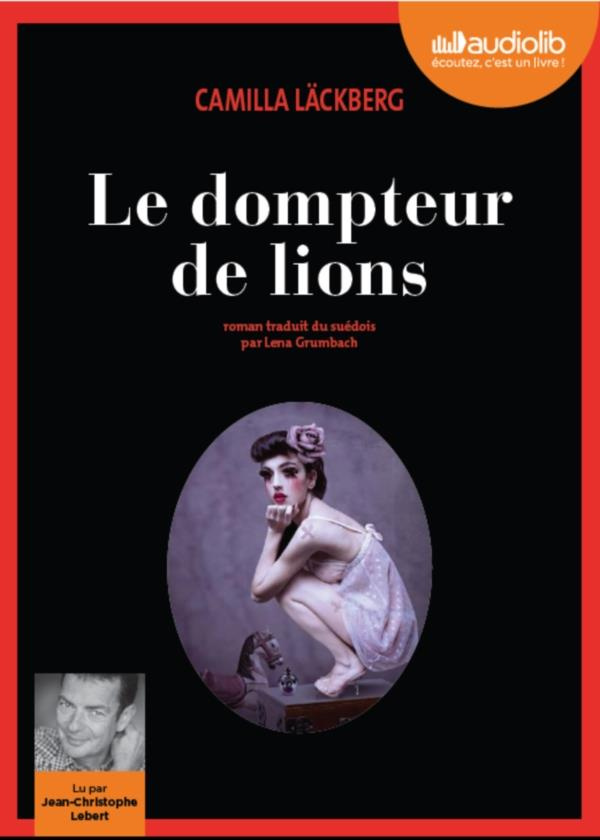 Le dompteur de lions. 2 CD audio MP3