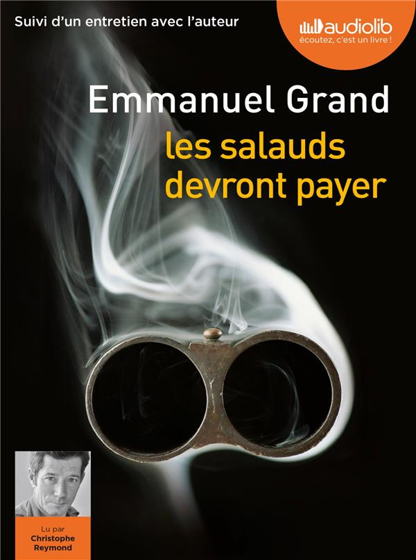Les salauds devront payer. 1 CD audio MP3