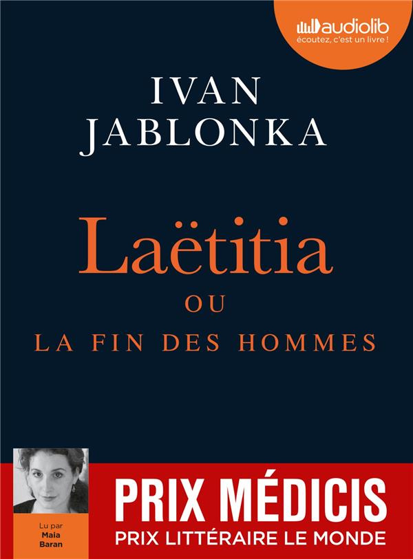 Laëtitia ou la fin des hommes. 1 CD audio MP3