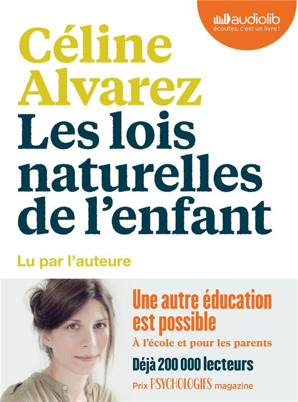 Les lois naturelles de l'enfant. 1 CD audio MP3