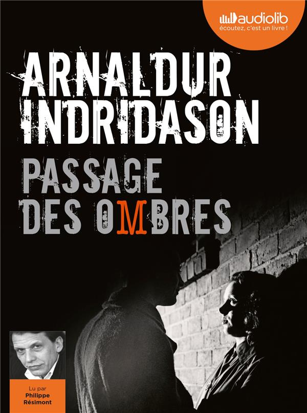Trilogie des ombres Tome 3 : Passage des ombres. 1 CD audio MP3