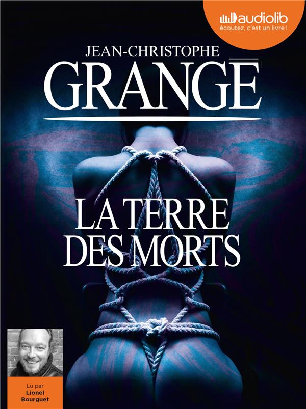 La terre des morts. 2 CD audio MP3