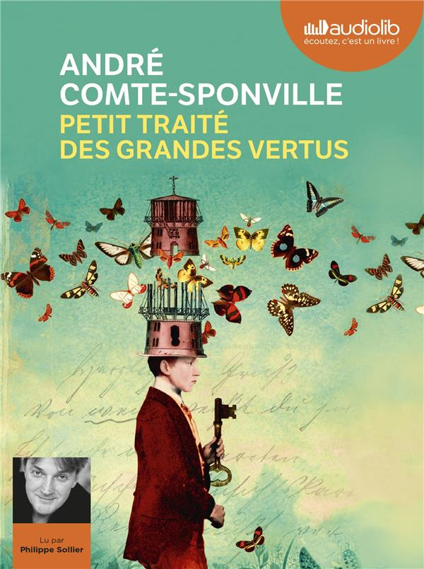 Petit traité des grandes vertus. 1 CD audio MP3