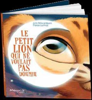 Le petit lion qui ne voulait pas dormir