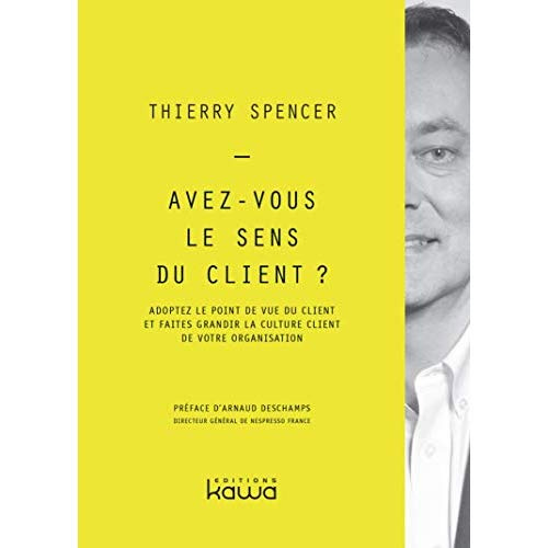 Avez vous le sens du client ?