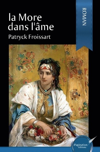 La more dans l'âme