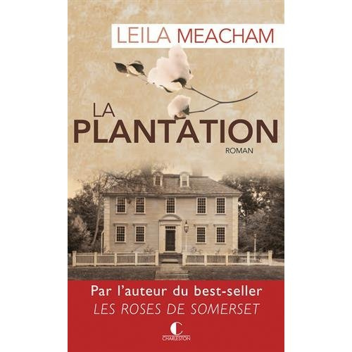 La plantation