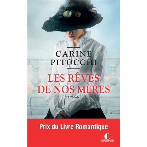 Les rêves de nos mères Tome 1 : Longfield Park 1912-1914