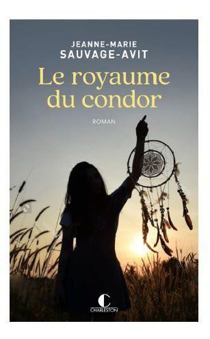 Le royaume du condor