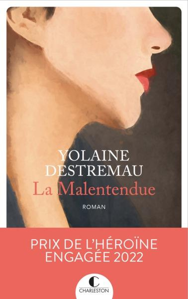 La Malentendue