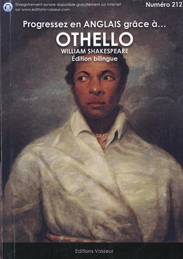 Progressez en anglais grâce à ... Othello
