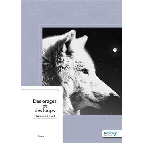 Des orages et des loups