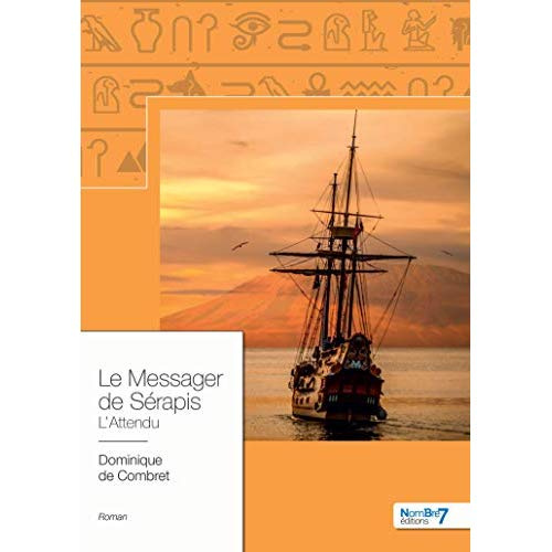 Le messager de Sérapis. L'attendu