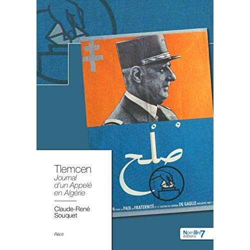 Tlemcen. Journal d'un appelé en Algérie