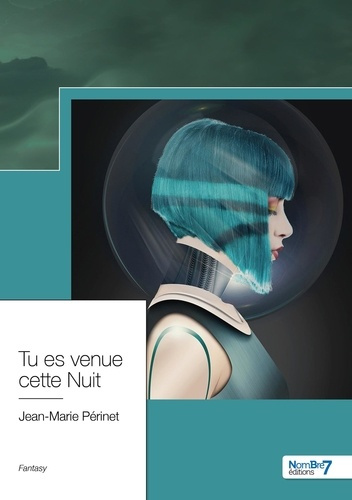 Tu es venue cette nuit