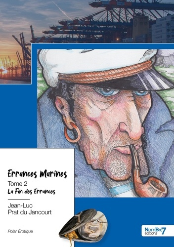 Errances marines Tome 2 : La fin des errances