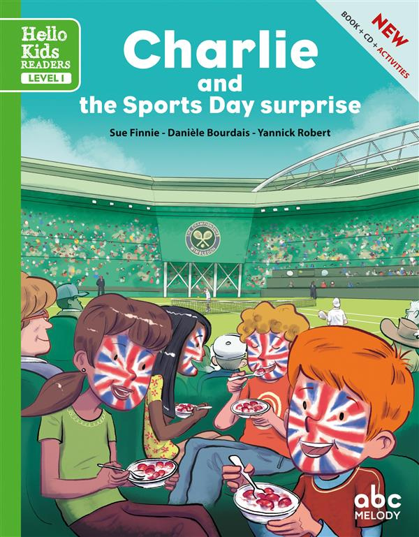 CHARLIE AND THE SPORTS DAY SURPRISE (LEVEL 1) - LIVRE   CD