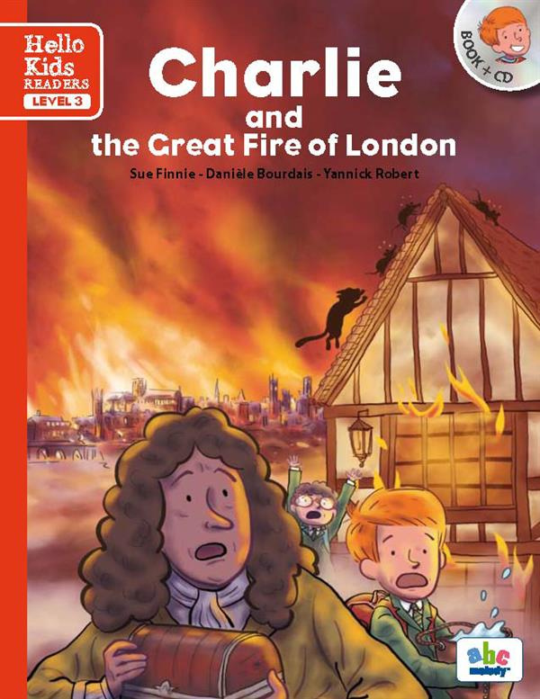 CHARLIE AND THE GREAT FIRE OF LONDON (LEVEL 3) - LIVRE   CD