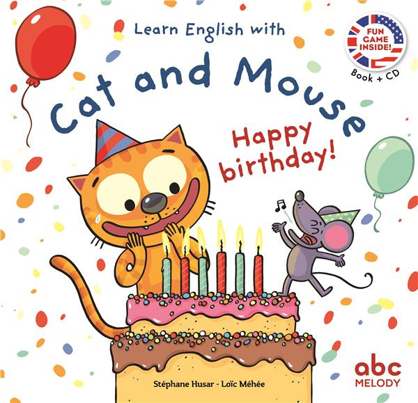 HAPPY BIRTHDAY - CAT AND MOUSE - LIVRE   CD