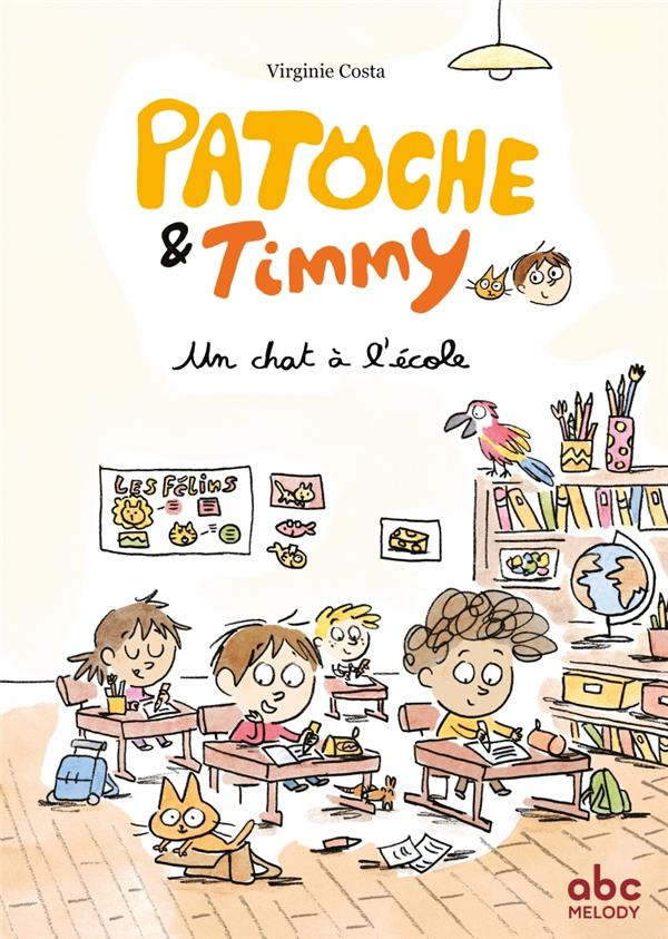 Patoche & Timmy : Un chat à l’école