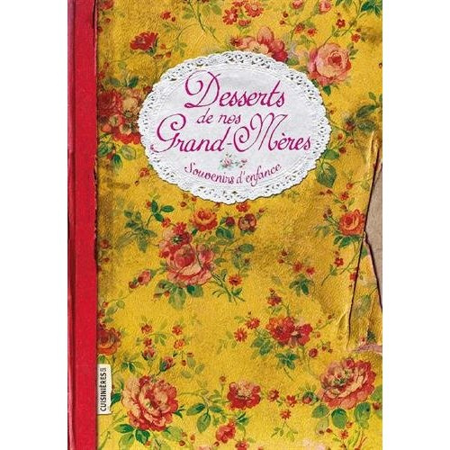 Desserts de grand-mères