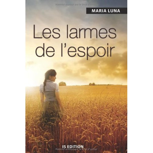 Les larmes de l'espoir