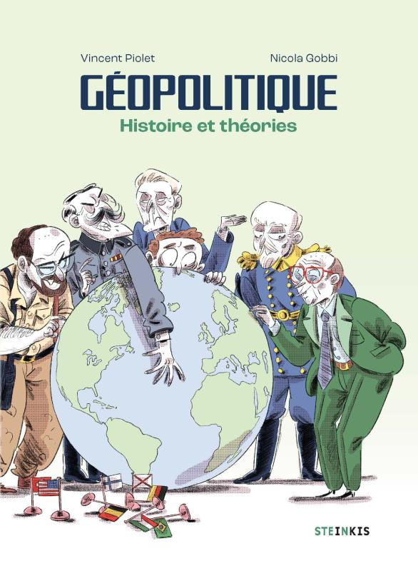 Géopolitique. Histoire et théories