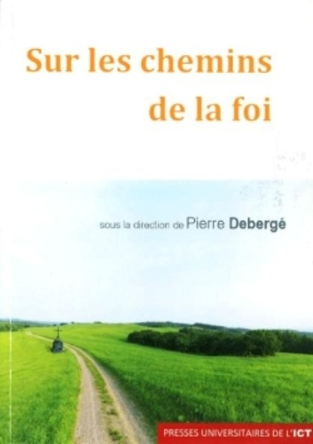 SUR LES CHEMINS DE LA FOI