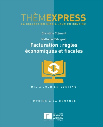 THEMEXPRESS-FACTURATION : REGLES ECONOMIQUES ET FISCALES