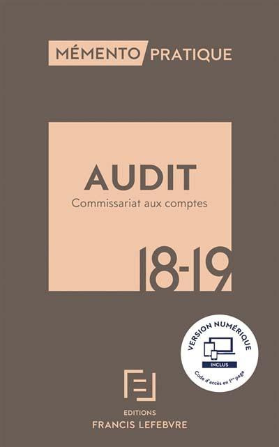 Audit. Commissariat aux comptes, Edition 2018-2019