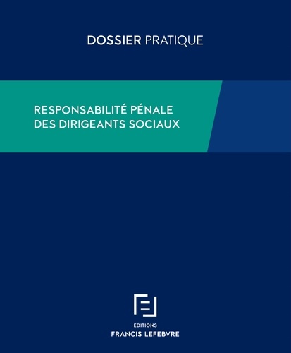 Responsabilité pénale des dirigeants sociaux