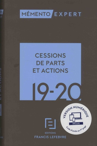 Cessions de parts et actions. Edition 2019-2020
