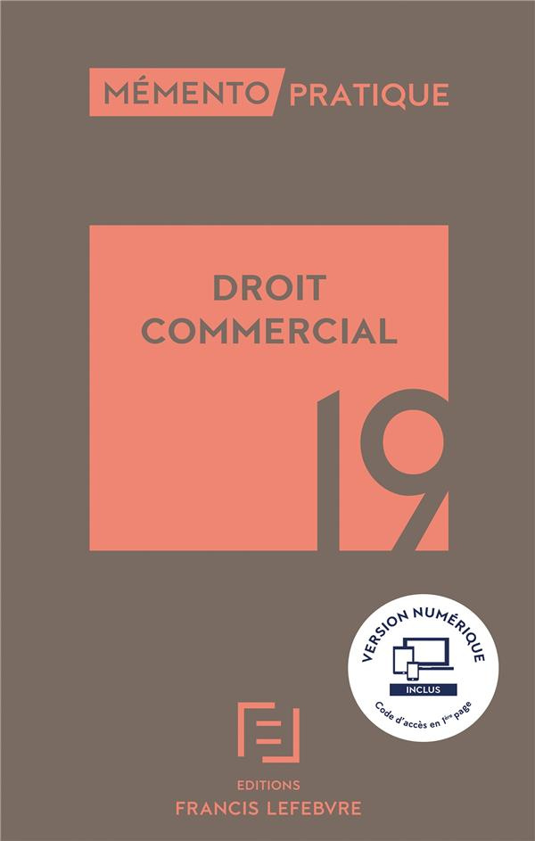Droit commercial. Edition 2019
