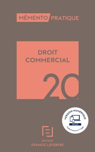 Droit commercial. Edition 2020