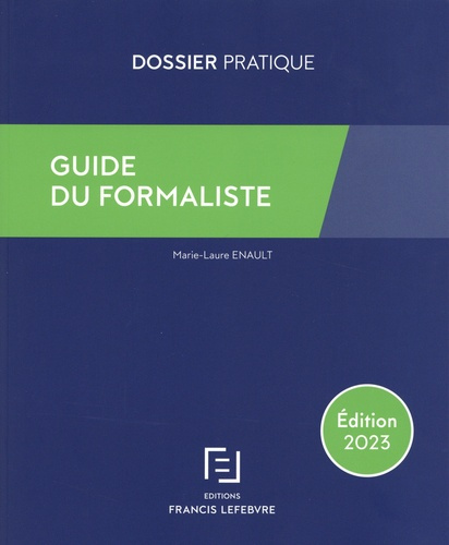 Guide du formaliste. Edition 2023