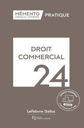 Droit commercial. Edition 2024