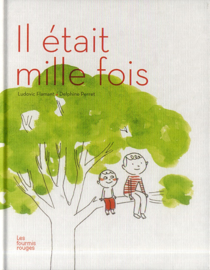 Il était mille fois