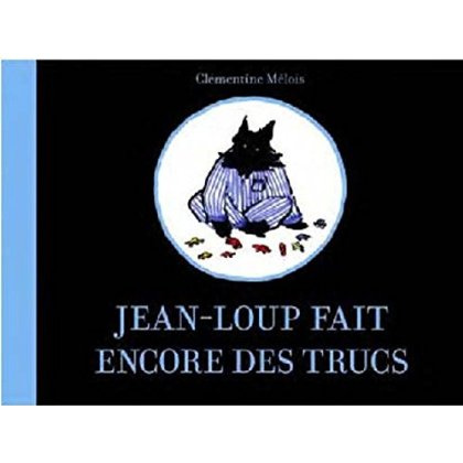Jean-Loup fait encore des trucs