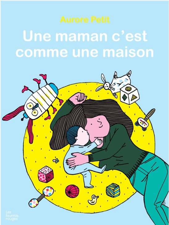 Une maman c'est comme une maison