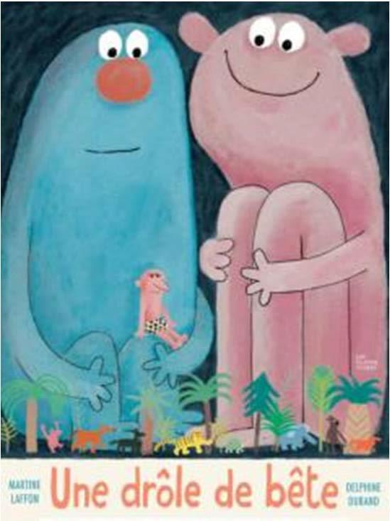 Une drôle de bête