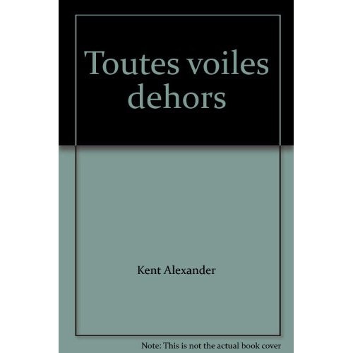 Toutes voiles dehors
