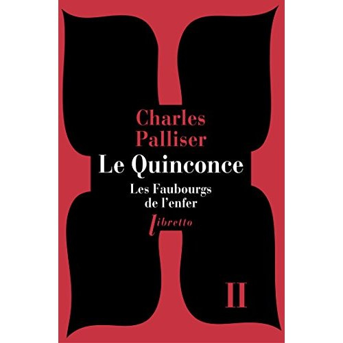 Le Quinconce Tome 2 : Les faubourgs de l'enfer
