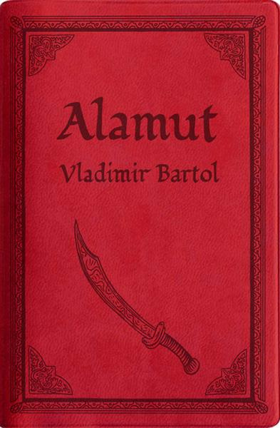 Alamut. Edition collector