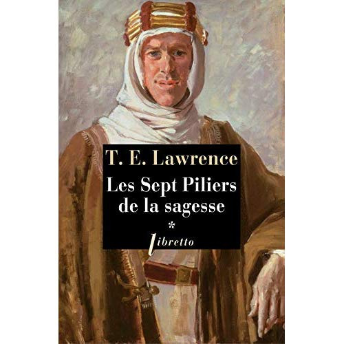 Les sept piliers de la sagesse Tome 1