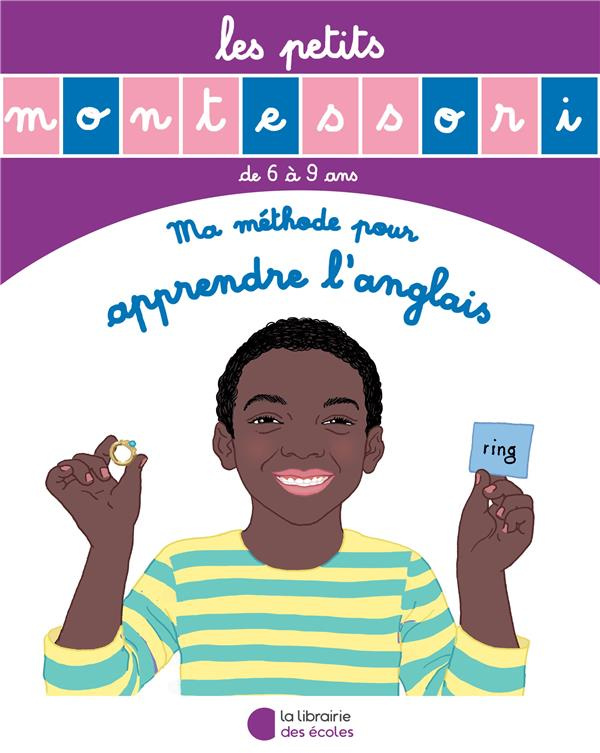 LES PETITS MONTESSORI - MA METHODE POUR APPRENDRE L'ANGLAIS